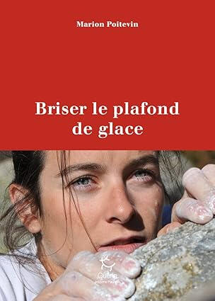 Briser le plafond de glace | Marion Poitevin