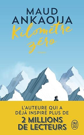 Kilomètre zéro | Maud Ankaoua