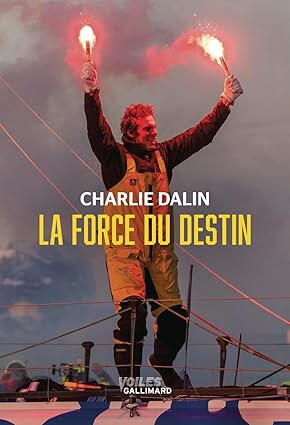 La force du destin | Charlie Dalin